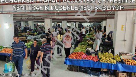 Buharkent Kapalı Pazaryeri Çevresinde Yeni Trafik Düzenlemesi Başlıyor