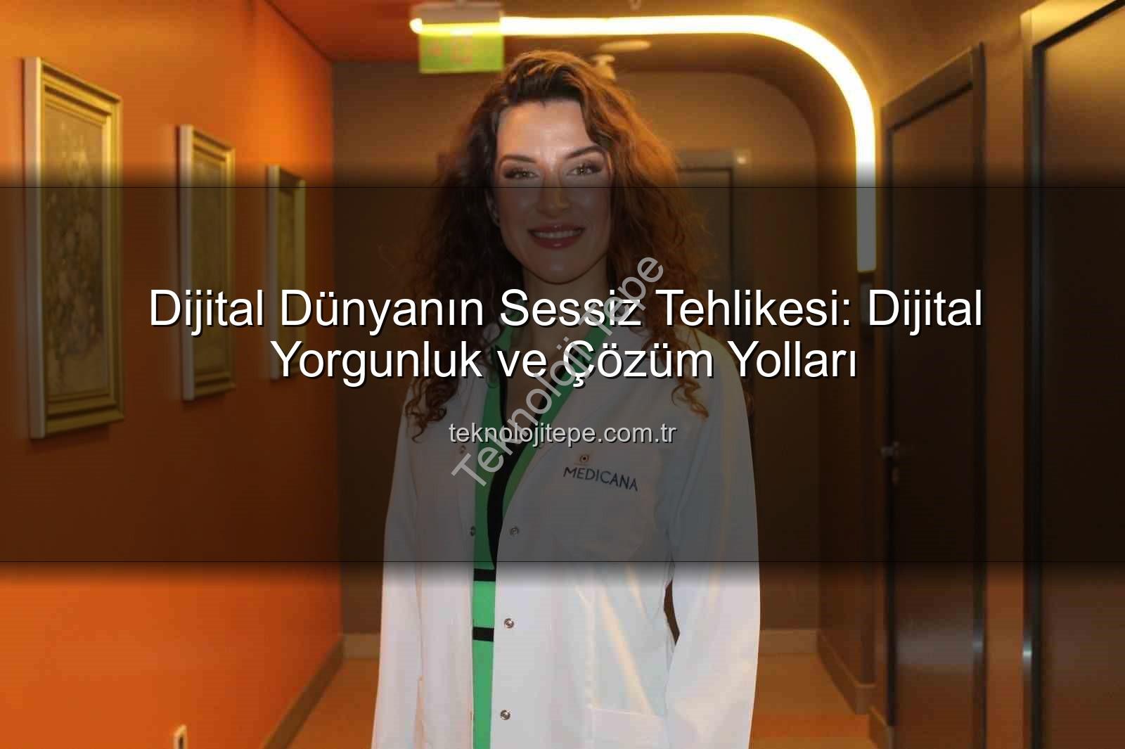 dijital yorgunluk - Dijital Dünyanın Sessiz Tehlikesi: Dijital Yorgunluk ve Çözüm Yolları