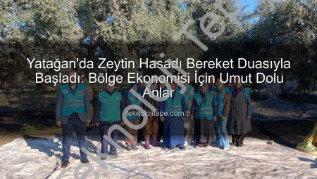 Yatağan’da Zeytin Hasadı Bereket Duasıyla Başladı: Bölge Ekonomisi İçin Umut Dolu Anlar