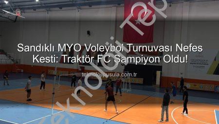 Sandıklı MYO Voleybol Turnuvası’nda Şampiyon Belli Oldu: Traktör FC Kupayı Kaldırdı!