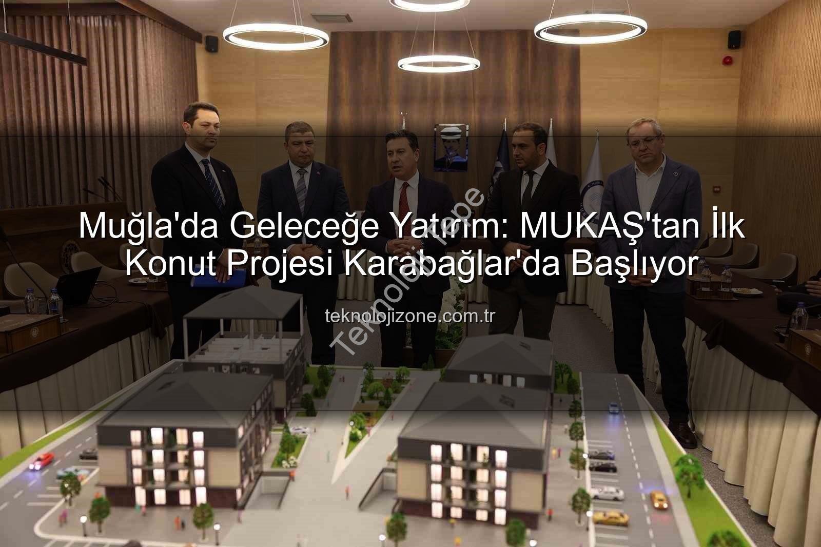 Muğla kentsel dönüşüm - Muğla'da Geleceğin İnşası Başlıyor: Karabağlar'da İlk Kentsel Dönüşüm Projesi Hayata Geçiyor