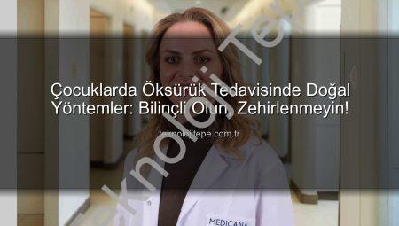 Çocuklarda Öksürük Tedavisinde Doğal Yöntemler: Bilinçli Olun, Zehirlenmeyin!